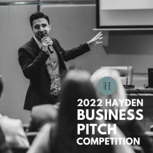 2022 Hayden Business Pitch Competition